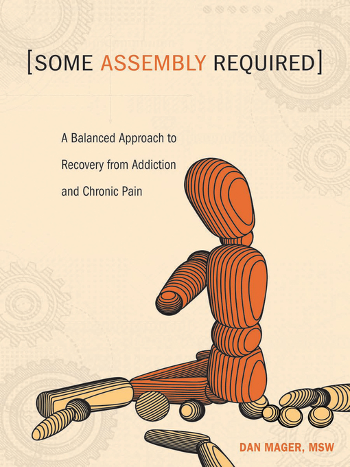 Title details for Some Assembly Required by Dan Mager - Available